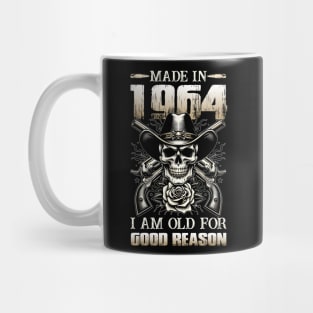 Made In 1964 I'm Old For Good Reason Mug